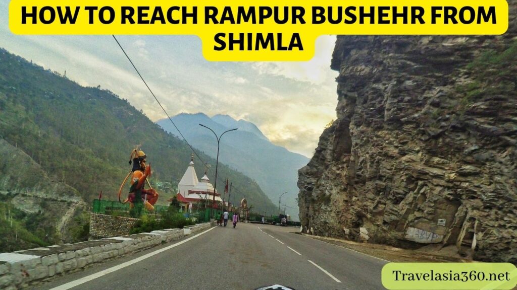 how to reach Rampur Bushahr from Shimla